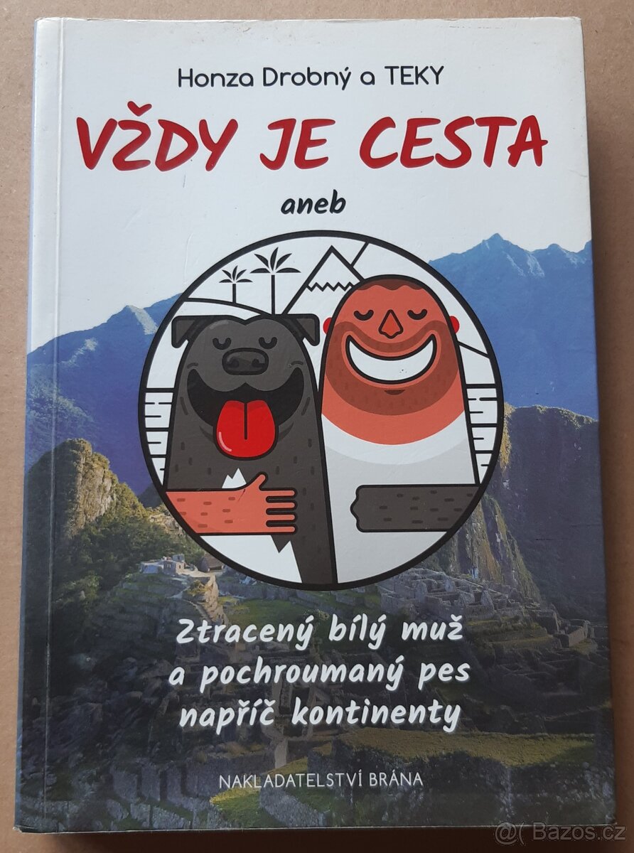 Vždy je cesta - Honza Drobný