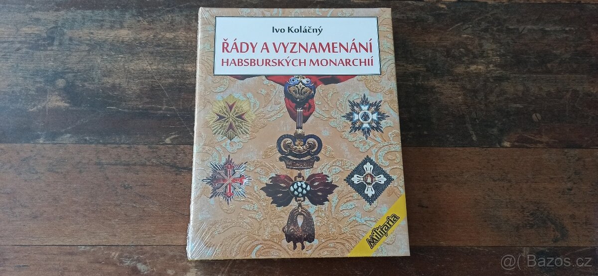 Řády a vyznamenání Habsburské monarchie.