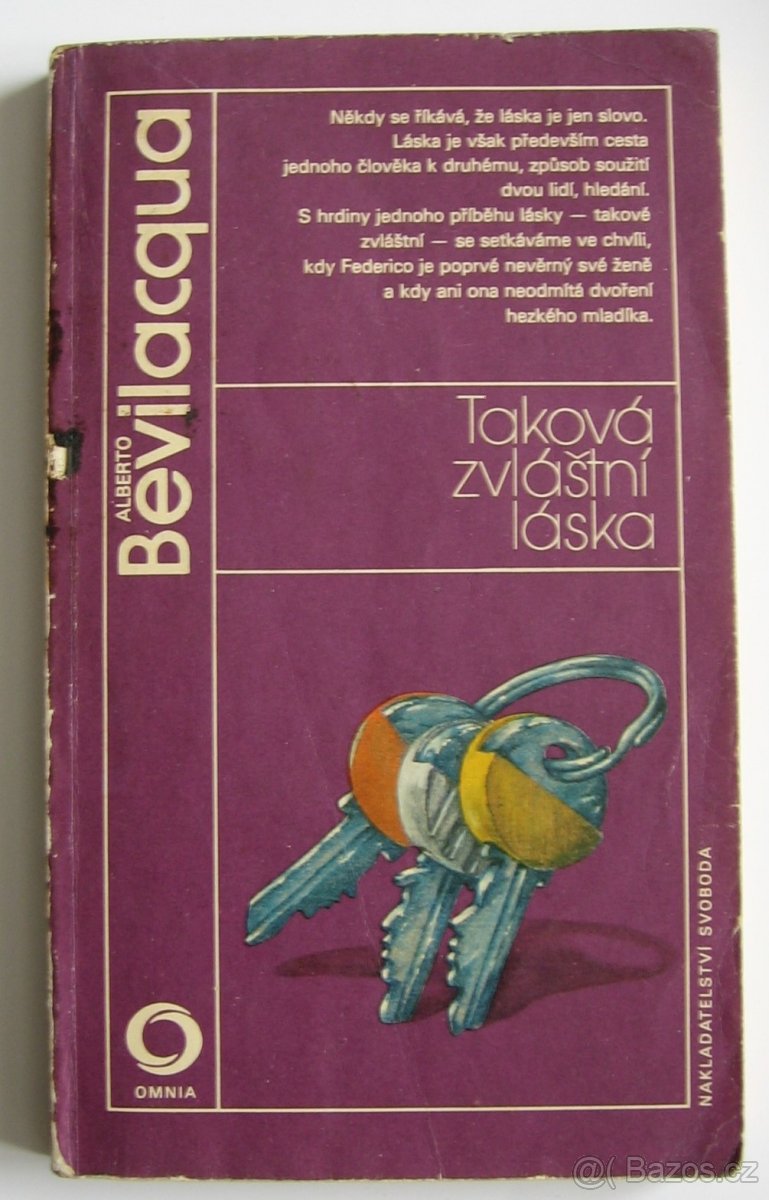 Alberto Bevilacqua: TAKOVÁ ZVLÁŠTNÍ LÁSKA