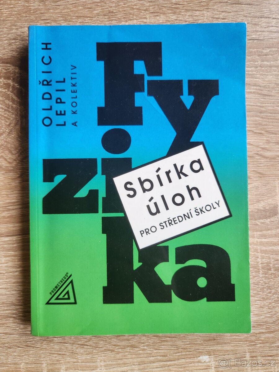 Fyzika sbírka úloh pro střední školy