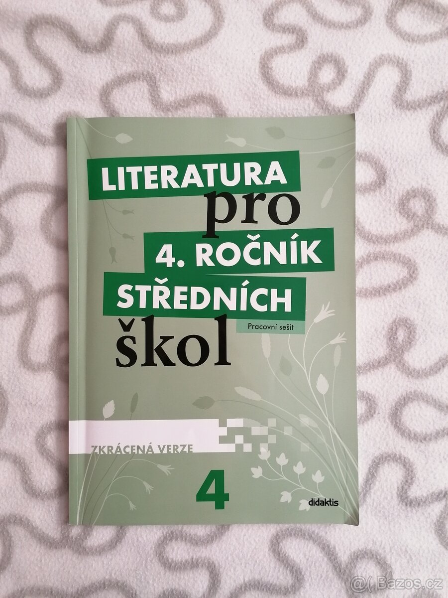 Literatura pro 4. ročník SŠ