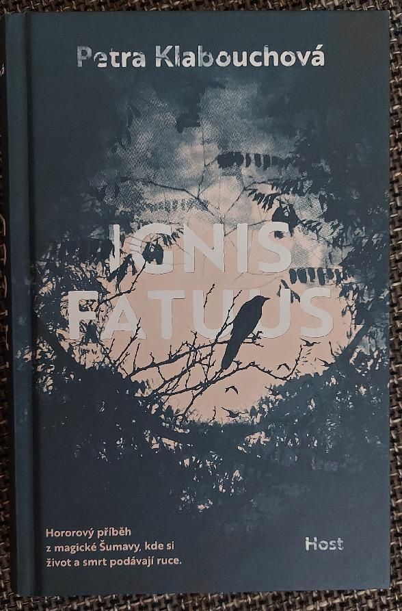 Petra Klabouchová - Ignis Fatuus