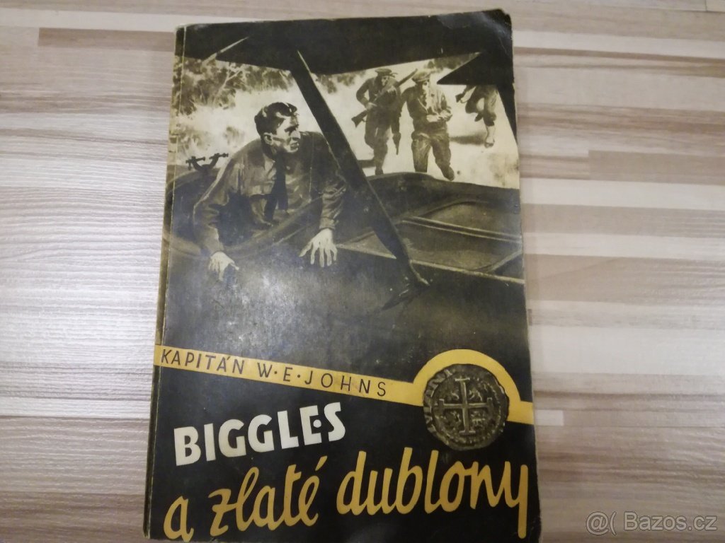 Kapitán W.E. Johns Biggles a zlaté dublony
