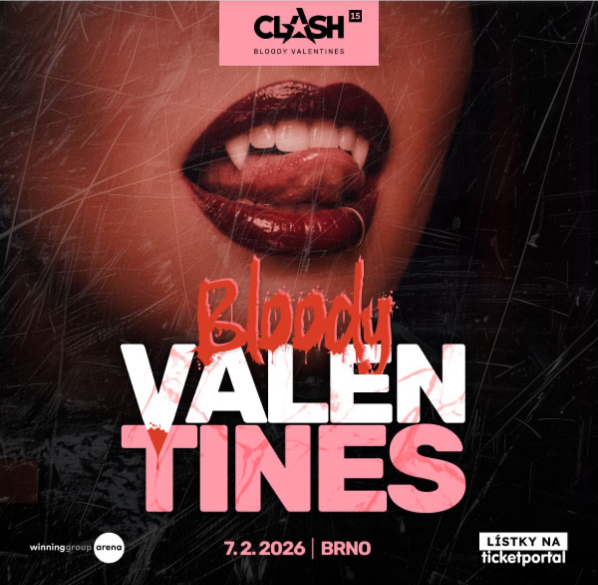 Clash 15 Bloody Valentines