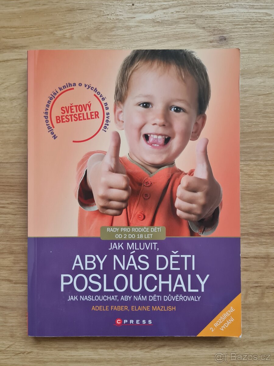 Jak mluvit, aby nás děti poslouchaly-A. Faber