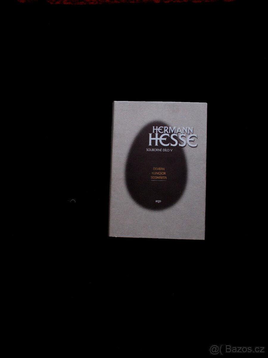 Demian Klingsor Siddhártha - Hermann Hesse