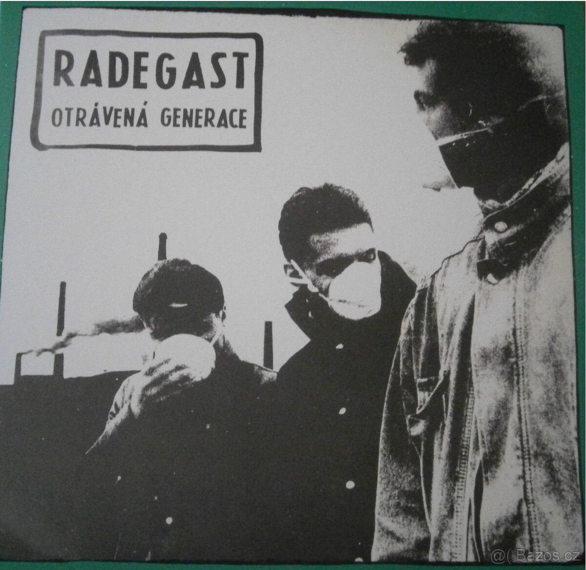 Radegast – Otrávená Generace (LP Green)
