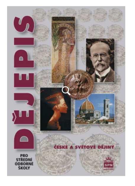 Dějepis pro  SŠ ( SPN) + Dějepis pro gymnázia (SPN) 2 a 3