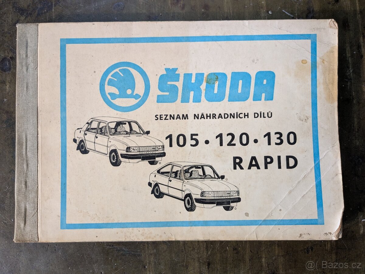 Kniha Seznam náhradních dílů Škoda105 - Rapid