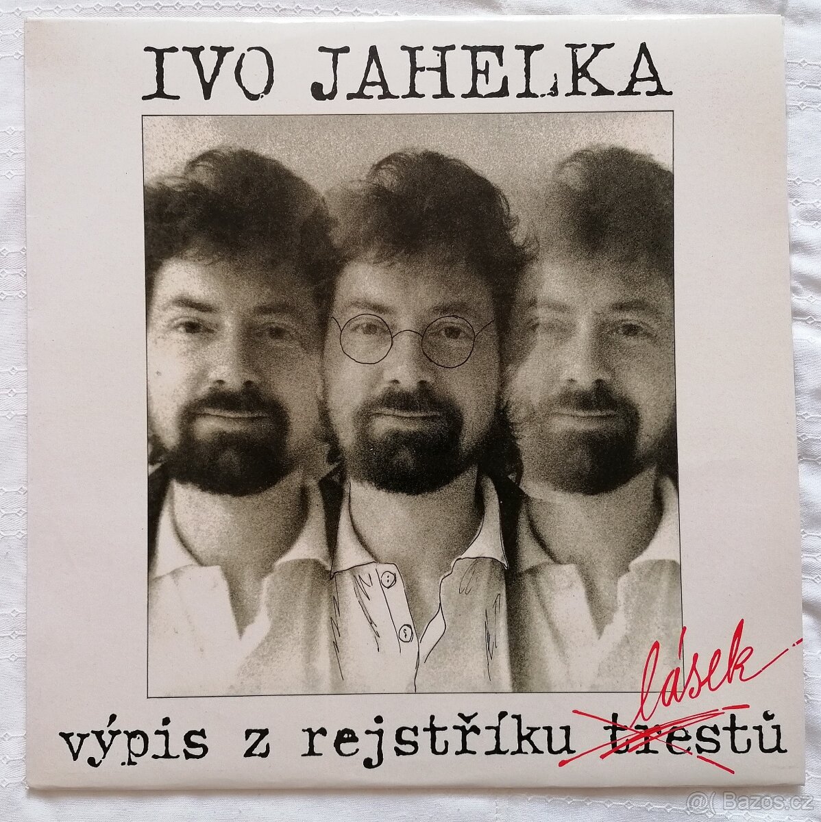 LP Ivo Jahelka Výpis z rejstříku lásek