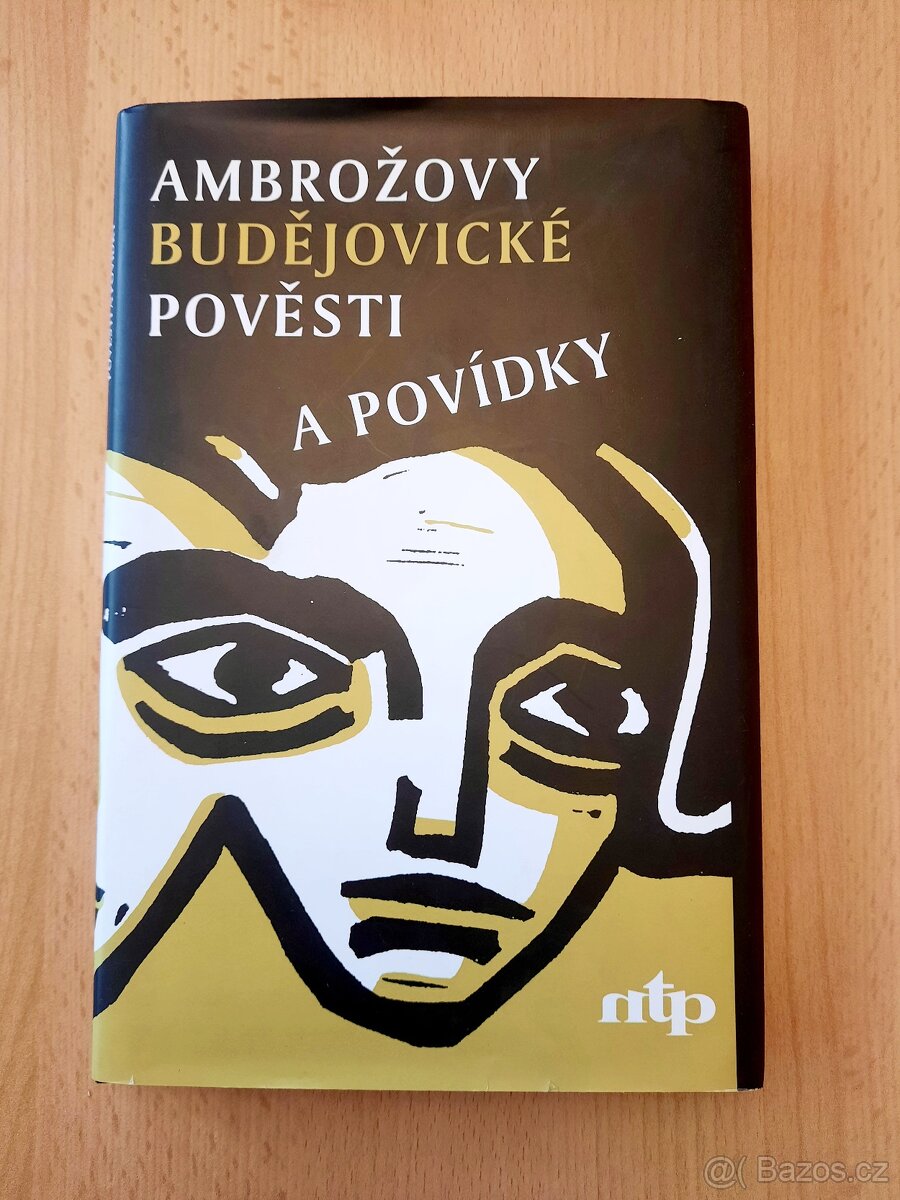 AMBROŽOVY BUDĚJOVICKÉ POVĚSTI A POVÍDKY