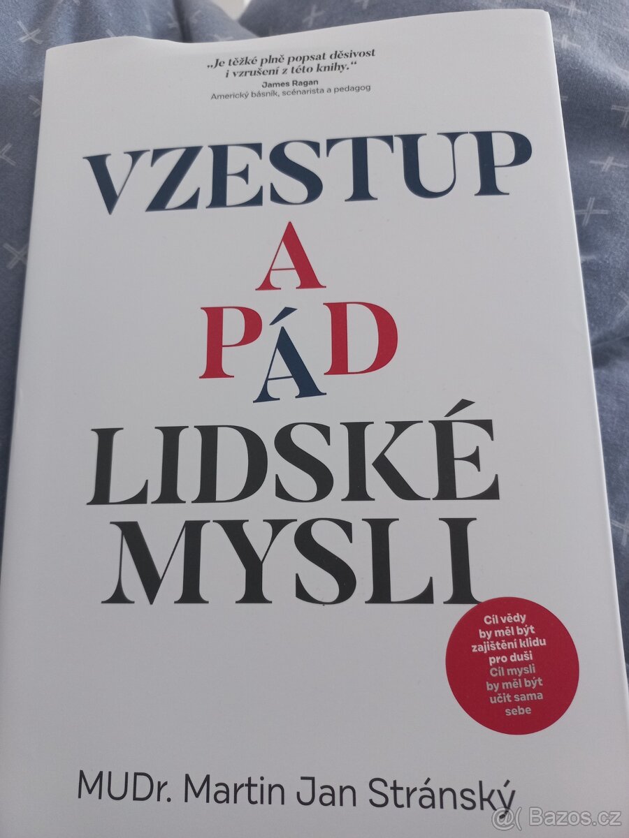Vzestup a pád lidské mysli