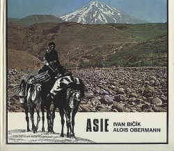 Prodám starší naučnou knihu Asie - Ivan Bičík, Alois Oberman