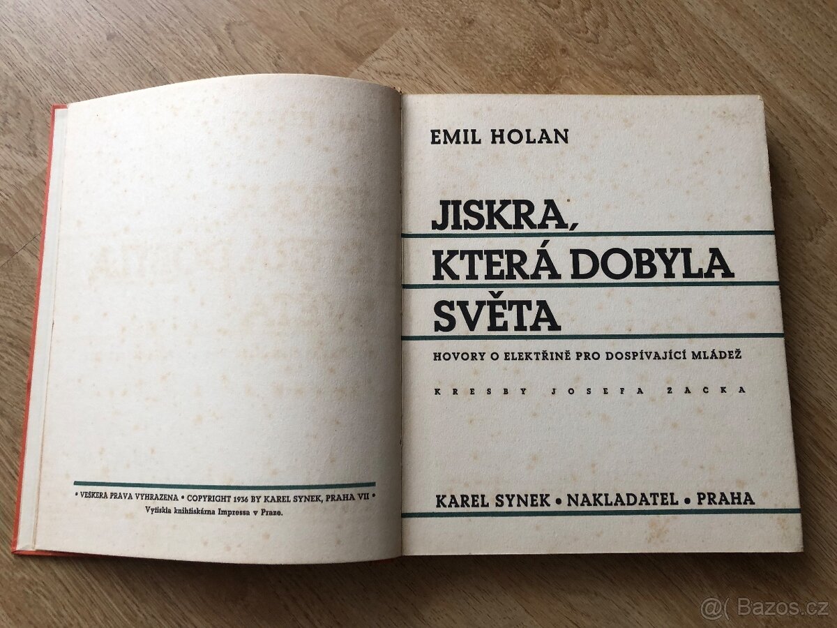Jiskra, která dobyla světa