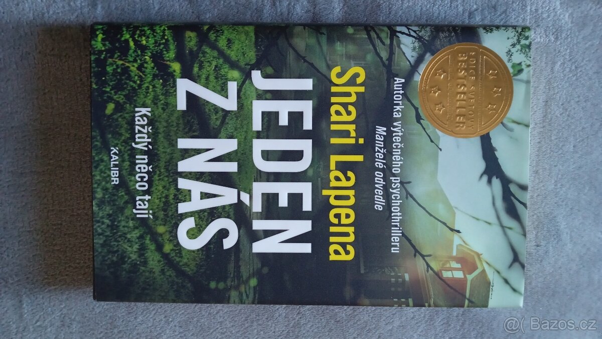 Kniha Jeden z nás od spisovatelky Shari Lapena