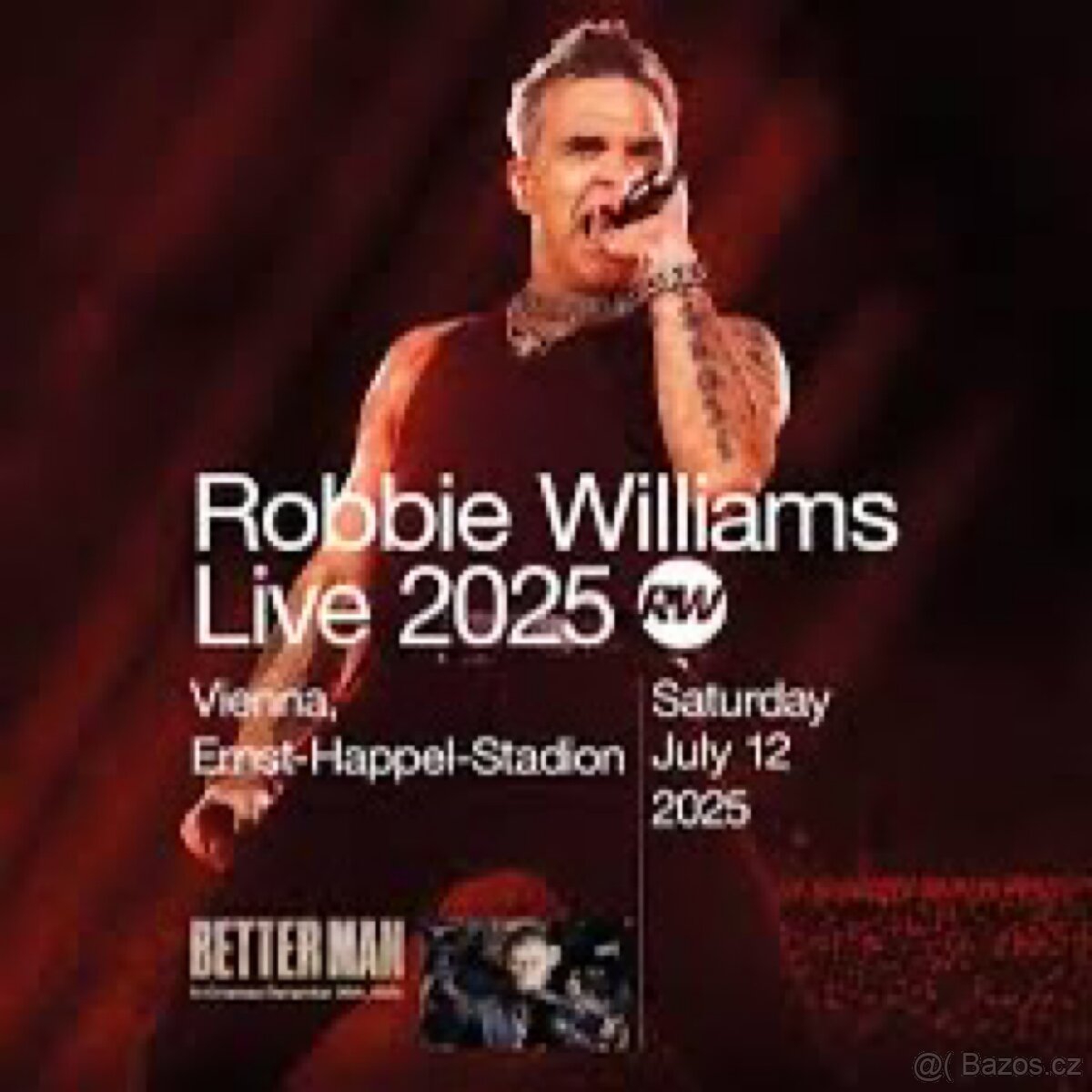 Prodám vstupenky Robbie Williams Vídeň