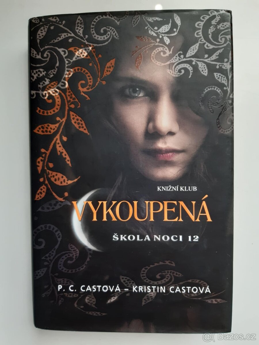 Škola noci 12. - Vykoupená, P. C. Cast, Kristin Cast kniha