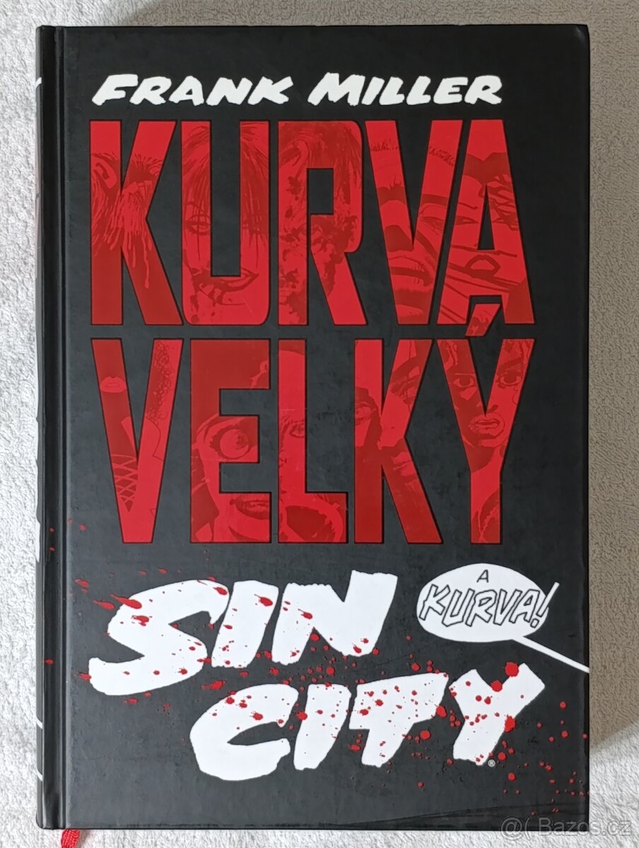 Kurva velký Sin City , Frank Miller