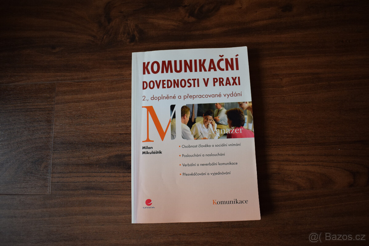 Komunikační dovednosti v praxi - Milan Mikuláštík