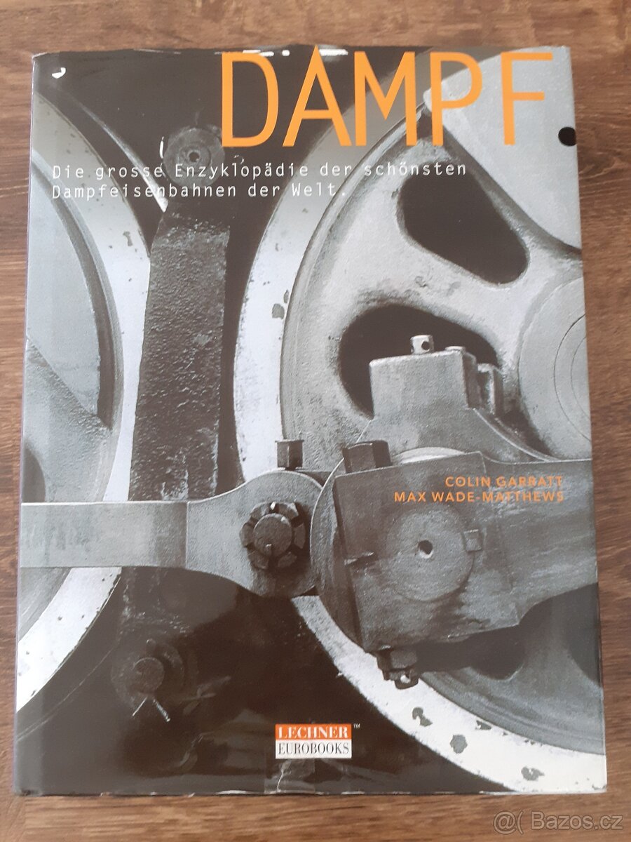 Dampf - lokomotivy a železnice světa, vlaky a tratě