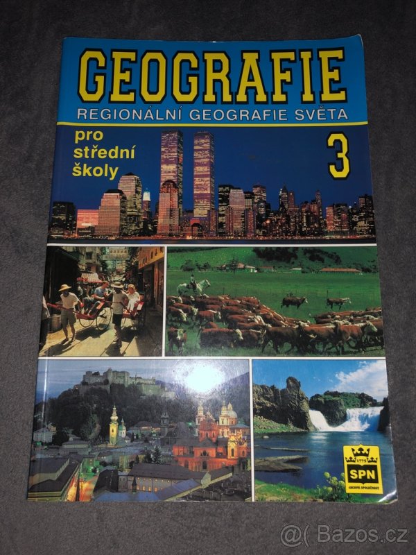 Zeměpis Geografie pro 3.ročník SŠ střední škola gymnázium