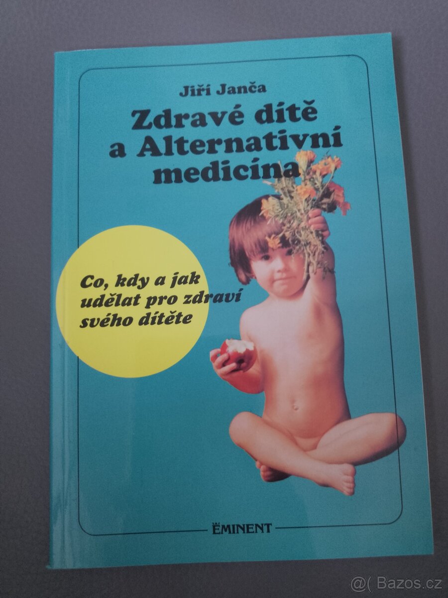 Zdrave dite a alternativni medicina
