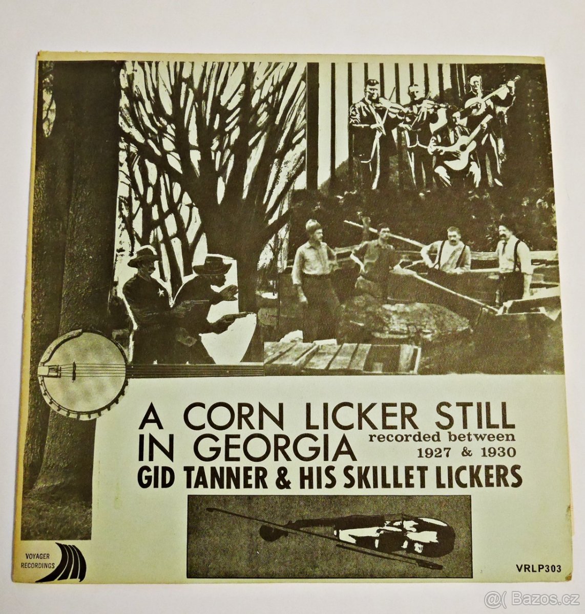 Gid Tanner And His Skillet Lickers ‎– A Corn Licker Still...