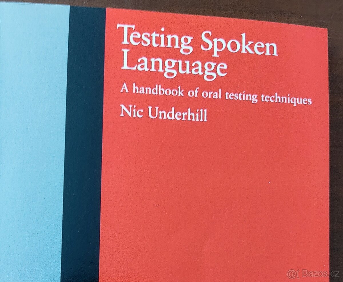Testing Spoken Language