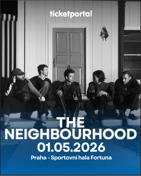 The Neighbourhood Praha 30.4 - 2x sezení TOP MÍSTA