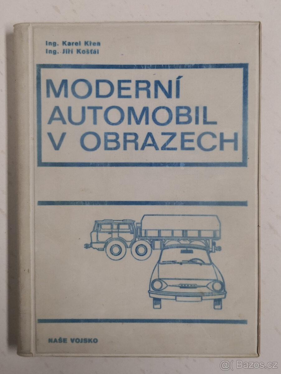 Moderní automobil v obrazech s obrazovou prílohou 2