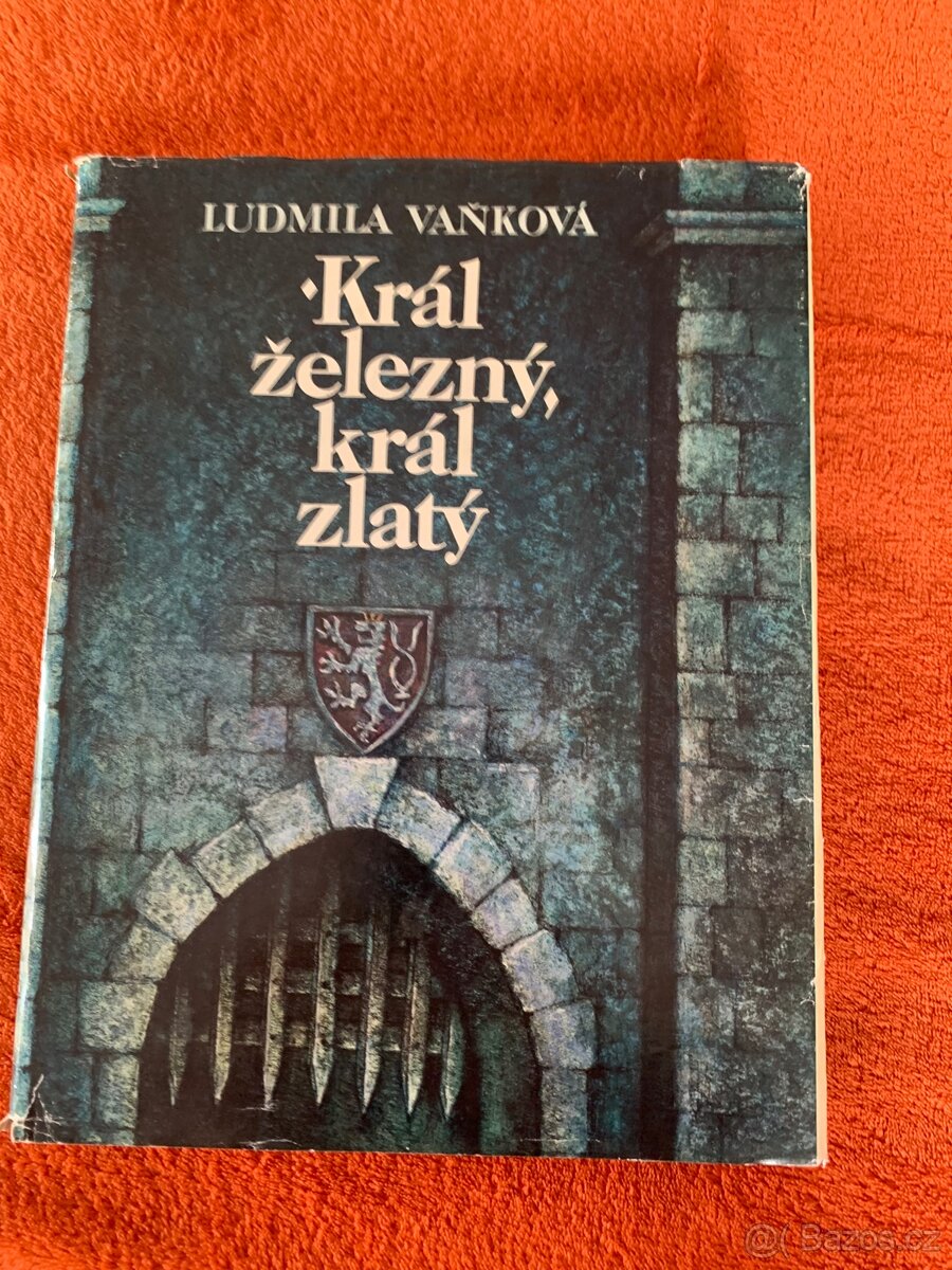 Král železný král zlatý