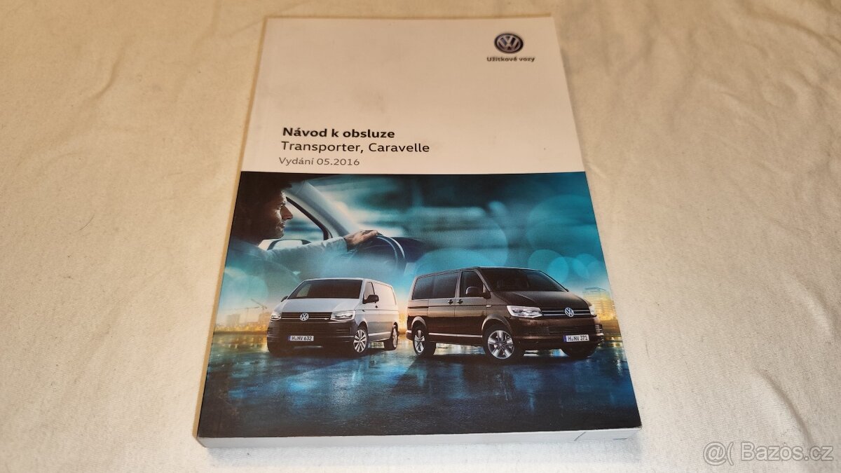 VW T6 Transporter , Caravelle - návod k obsluze – příručka