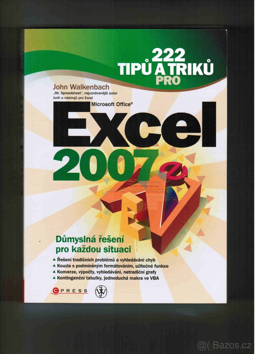 222 tipů a triků pro MS Excel ISBN 978-80-251-2206-8