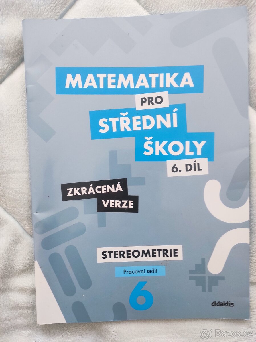 Matematika pro střední školy 6. díl pr.sešit