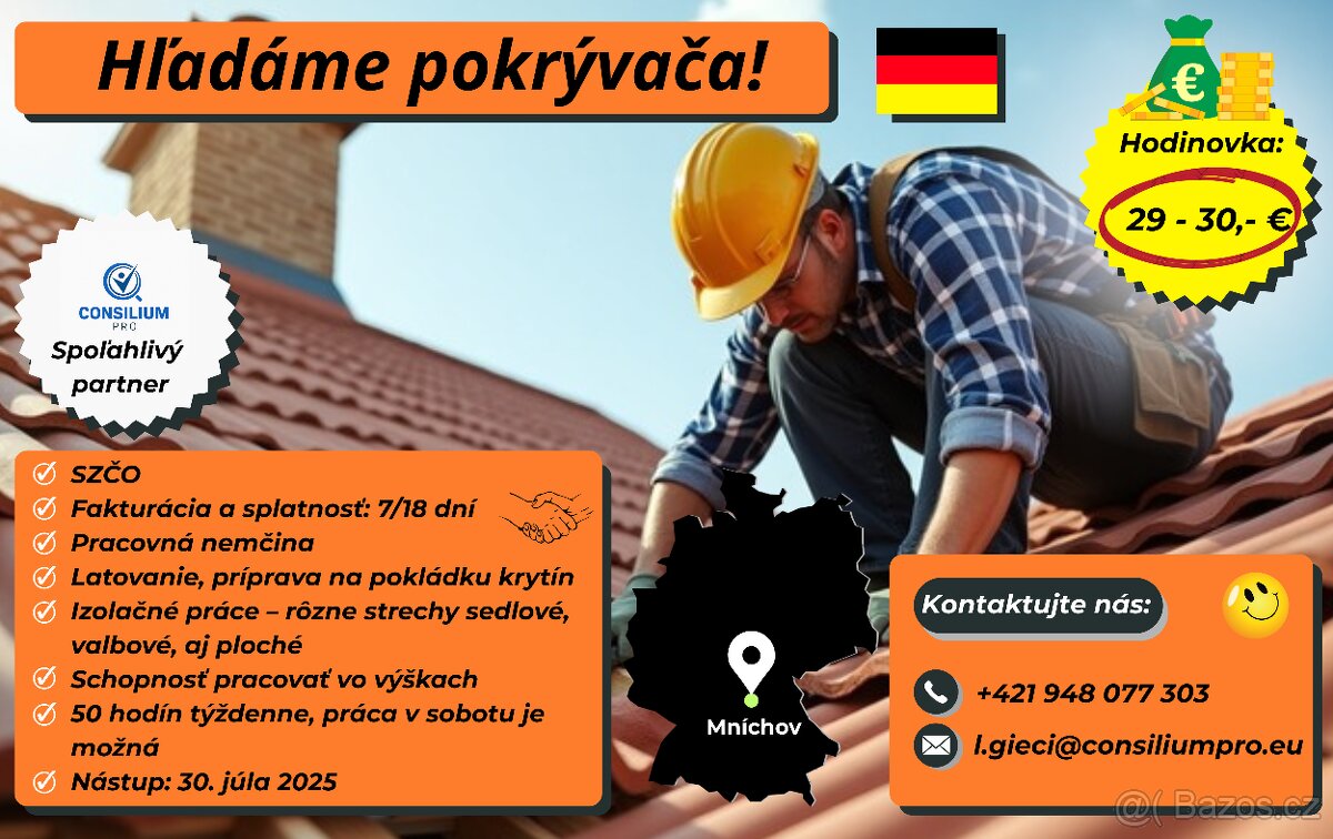 Hľadáme pokrývača do Mníchova.