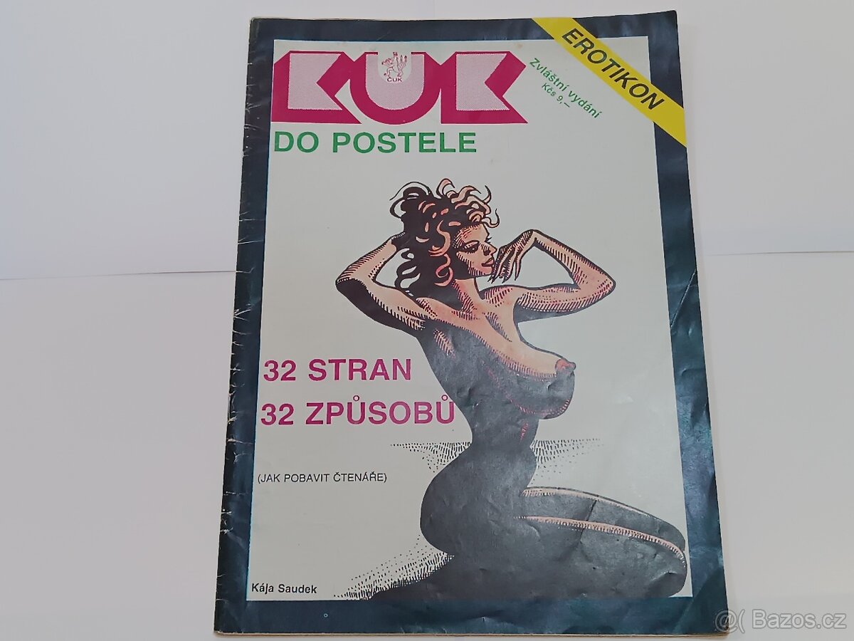 KÁJA SAUDEK - KUK DO POSTELE - 1990