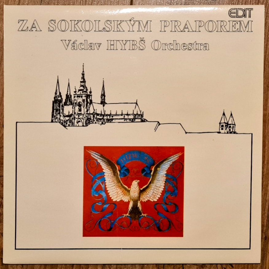 Václav Hybš Orchestra – Za Sokolským Praporem, NEHRANÁ