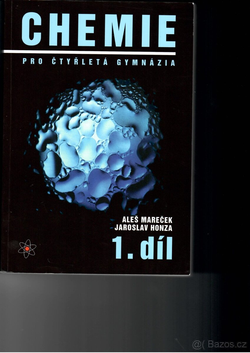 Chemie pro čtyřletá gymnázia 1. díl