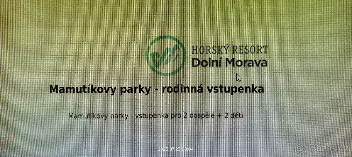 Mamutíkovy parky-rodinná vstupenka Dolní Morava