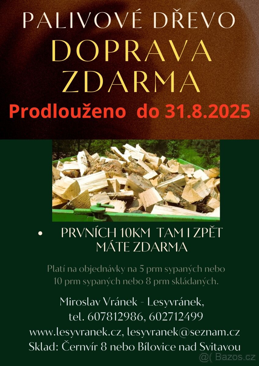 Palivové dřevo Brno, Nedvědice, Černvír - doprava ZDARMA