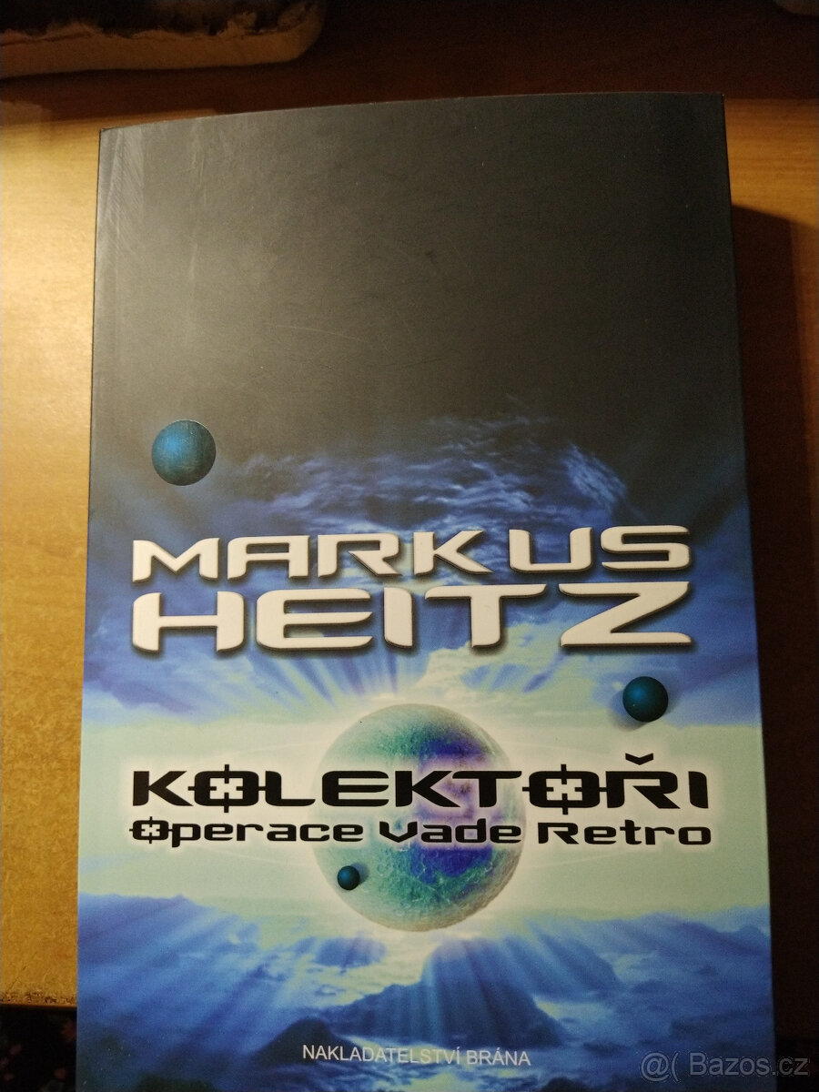 Markus Heitz - Kolektoři 2 - Operace Vade Retro