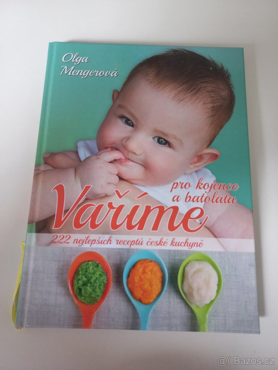Vaříme pro kojence a batolata – 222 nejlepších receptů