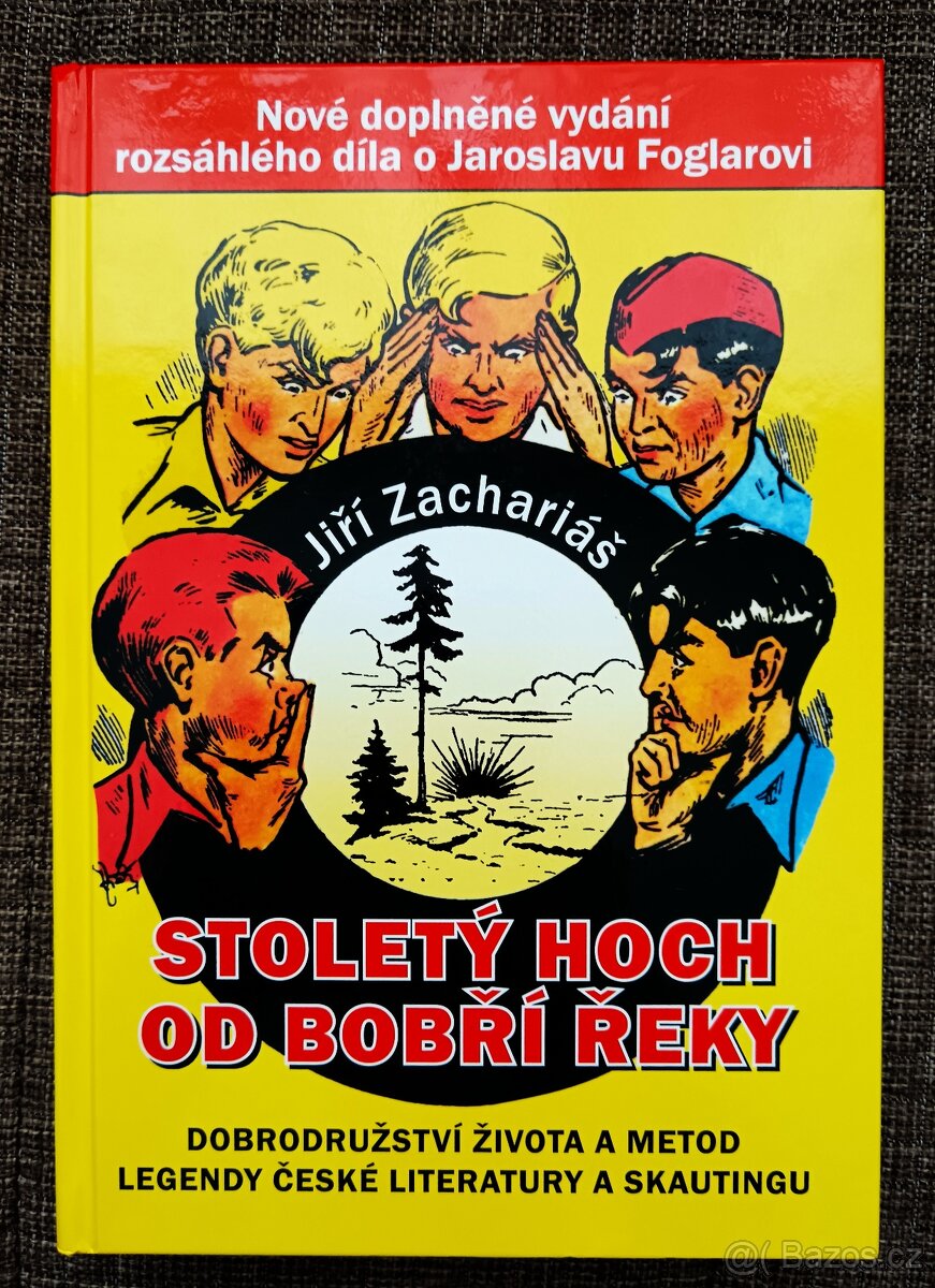 J. Zachariáš: Stoletý hoch od Bobří řeky. Jaroslav Foglar.