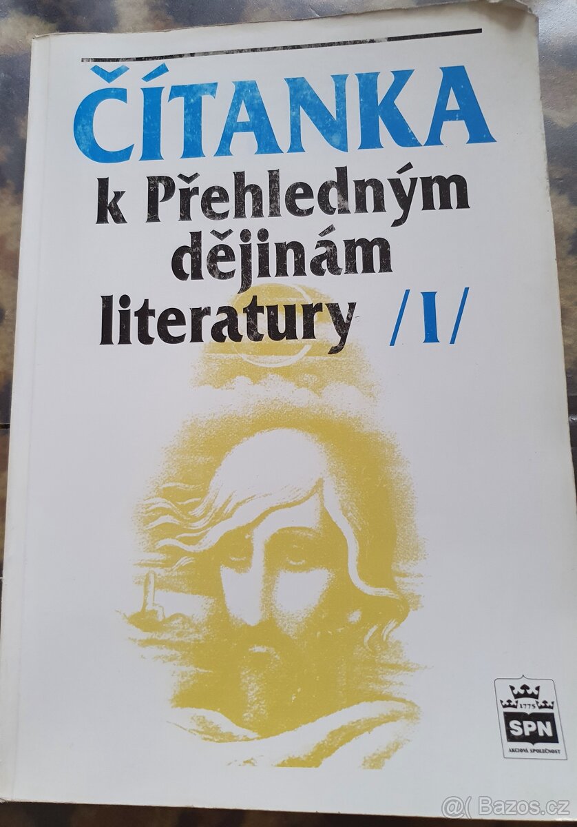 Čítanka k přehledným dějinám literatury I.