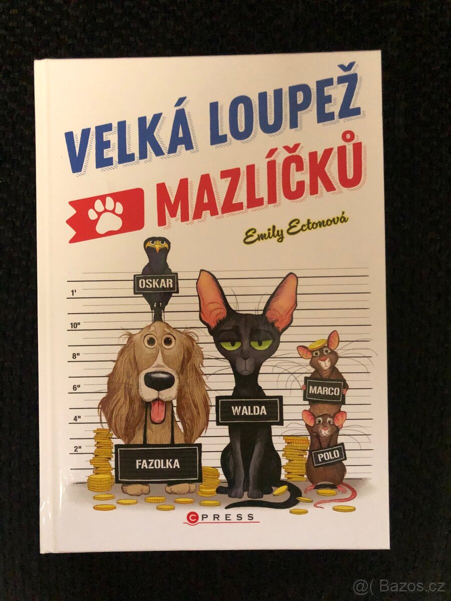 Velká loupež mazlíčků