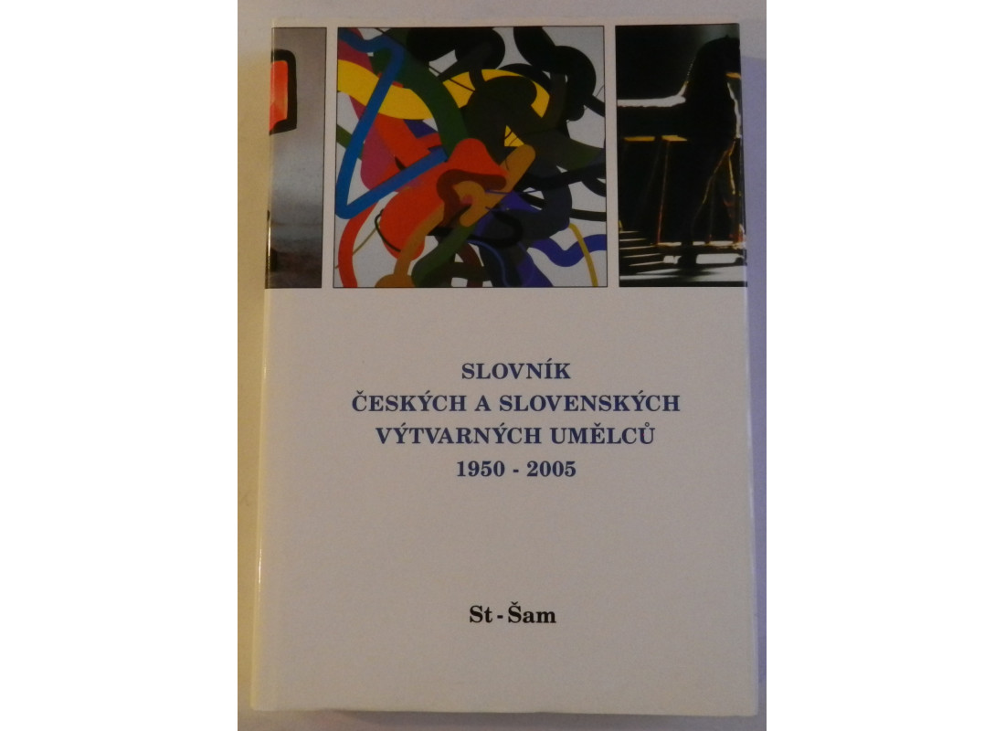Slovník ČR. a Slovenských výtv.umelcu ST-Šam XV díl