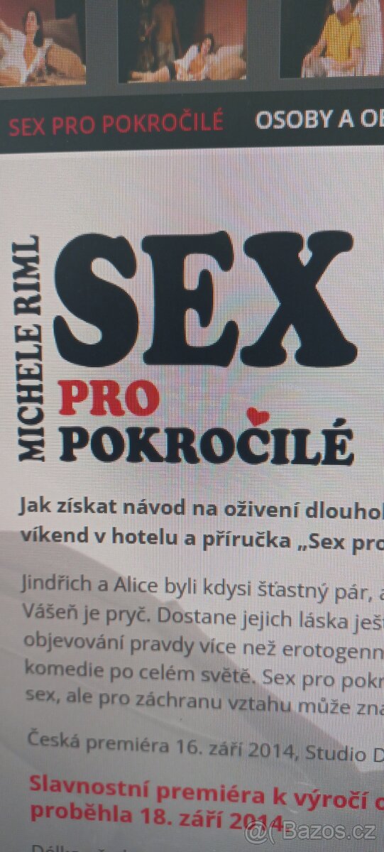 Sex pro pokročilé,, 28.6., 2 vstupenky do divadla