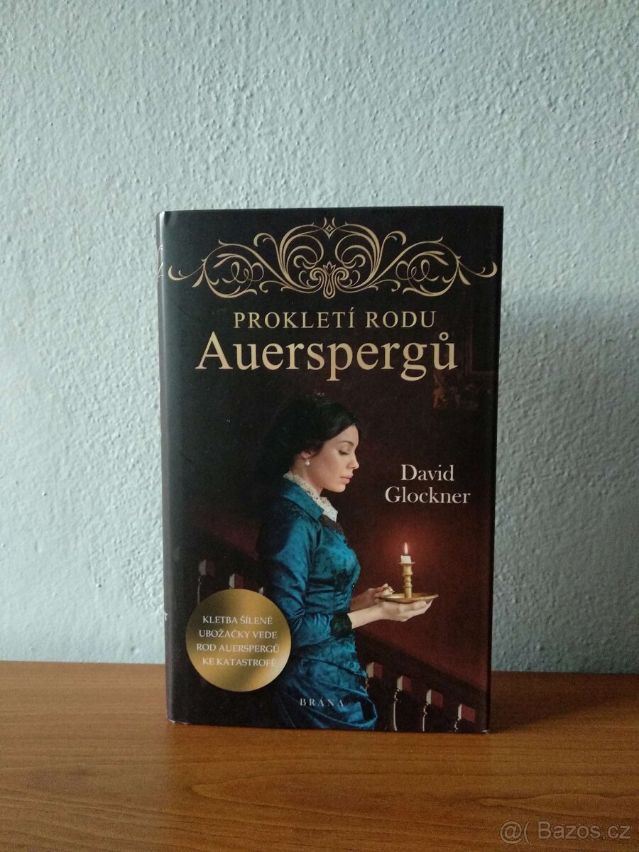 Prokletí rodu Auerspergů – David Glockner