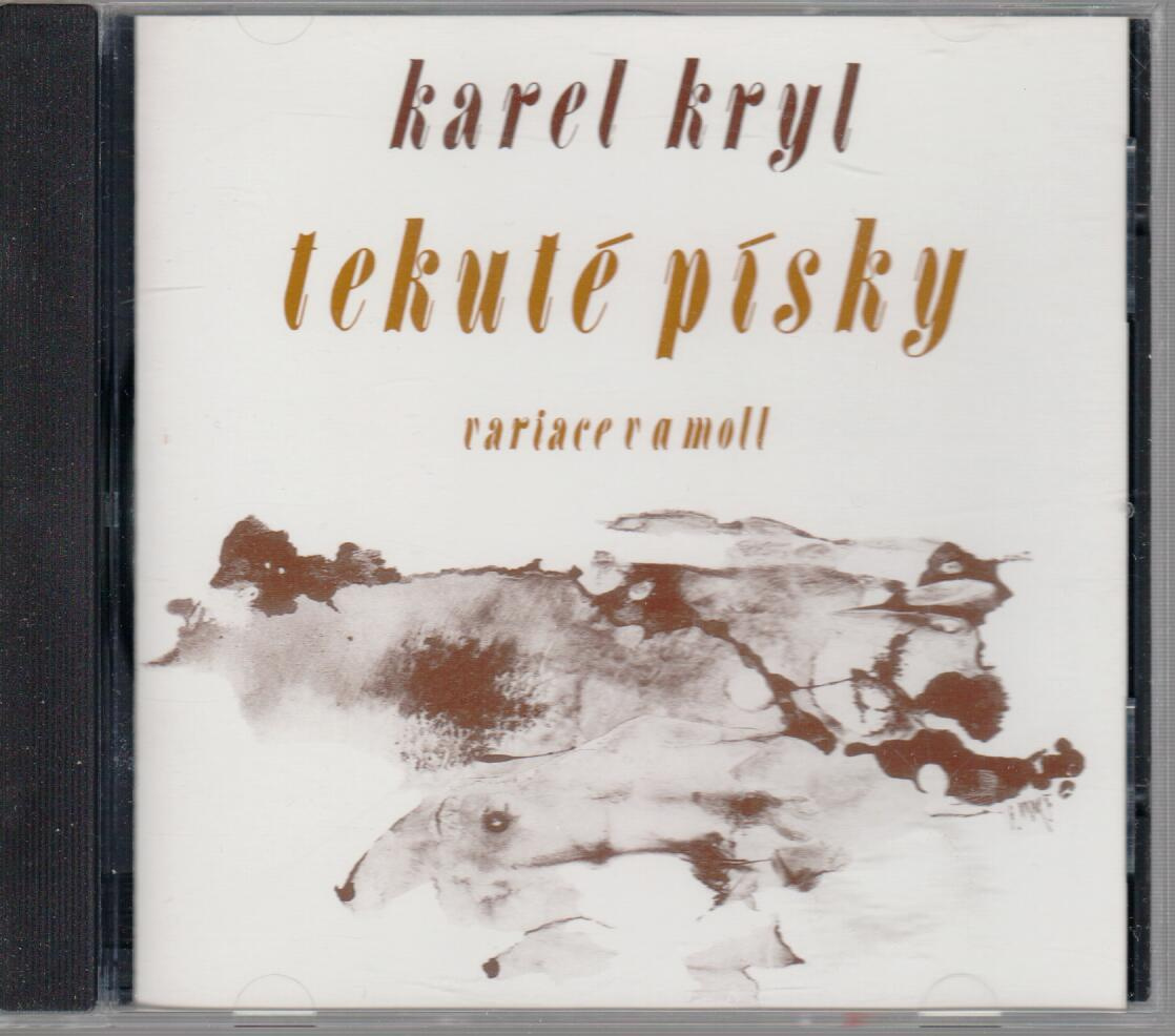 Karel Kryl: Tekuté písky 1990 CD