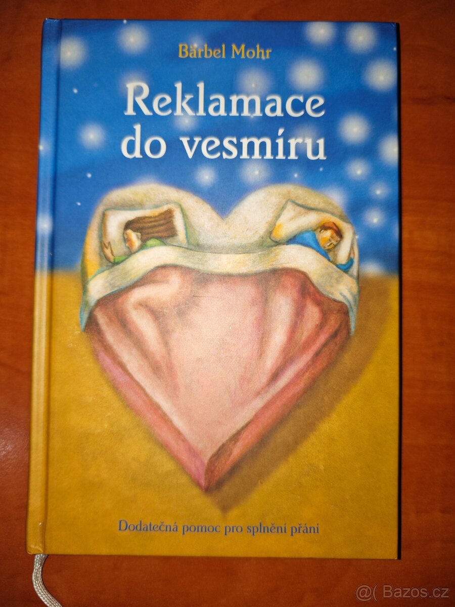 Kniha "Reklamace do vesmíru", Bärbel Mohr